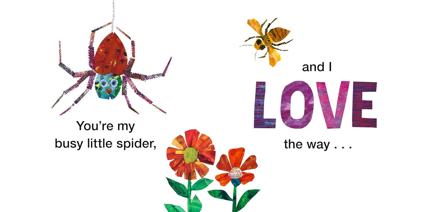 You're my busy little spider