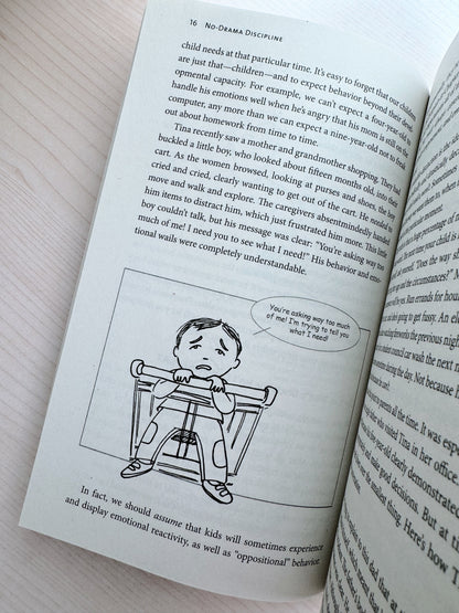 No-Drama Discipline: The Whole-Brain Way to Calm the Chaos and Nurture Your Child's Developing Mind