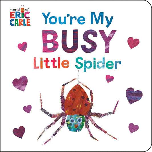 You're my busy little spider